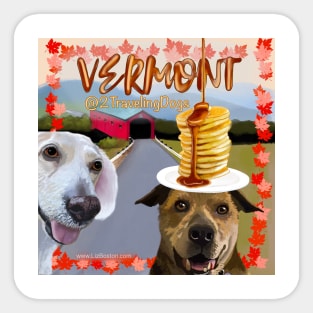 2 Traveling Dogs - Vermont Sticker